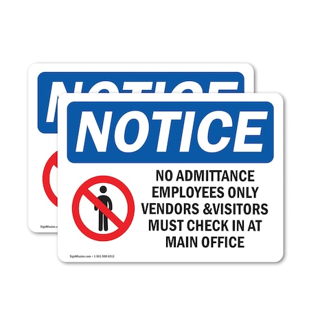 Signmission No Admittance Employees Only OSHA Notice Sign, Vinyl Decal, 14in W x 10in L, 2PK OS-2PACK-NS-D-1014-L-15983